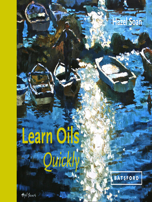 Title details for Learn Oils Quickly by Hazel Soan - Available
